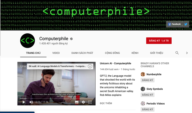 Đến với Computerphile nếu bạn muốn tìm hiểu về blockchain, bitcoin, AI, virtual reality...