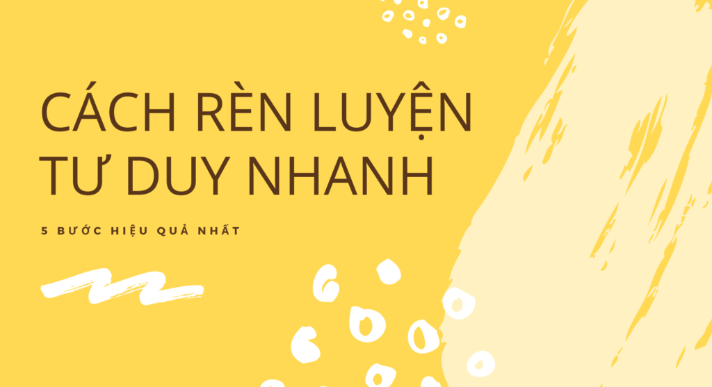 Tư duy nhanh là gì