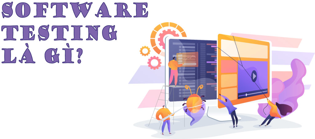 định nghĩa software testing là gì