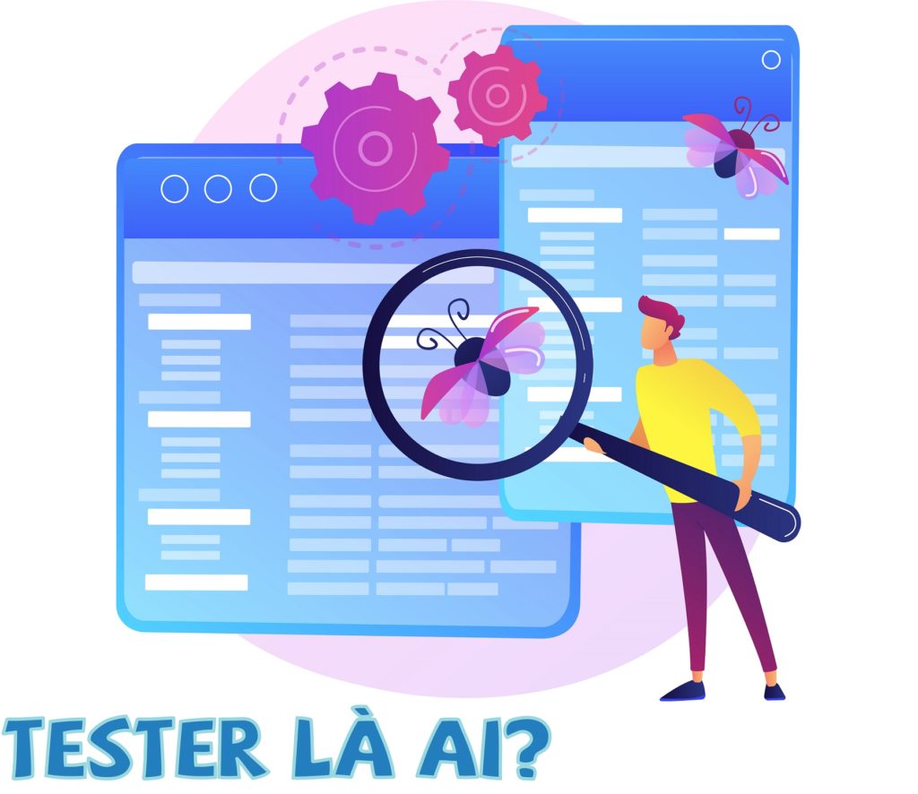 Tìm hiểu về tester - định nghĩa tester
