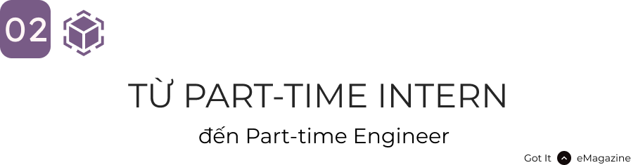 Software Engineer từ intern trở thành part-time employee