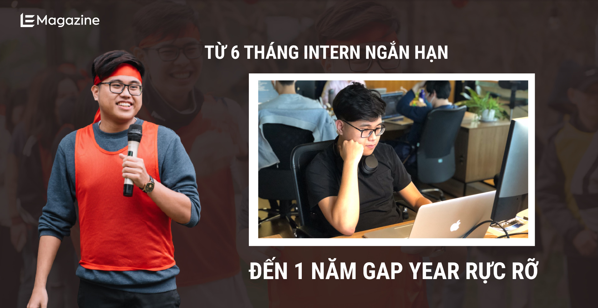 Chuyện intern ngắn hạn ở Got It của Bill